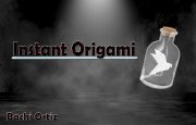 Instant Origami by Bachi Ortiz (Instant Download)